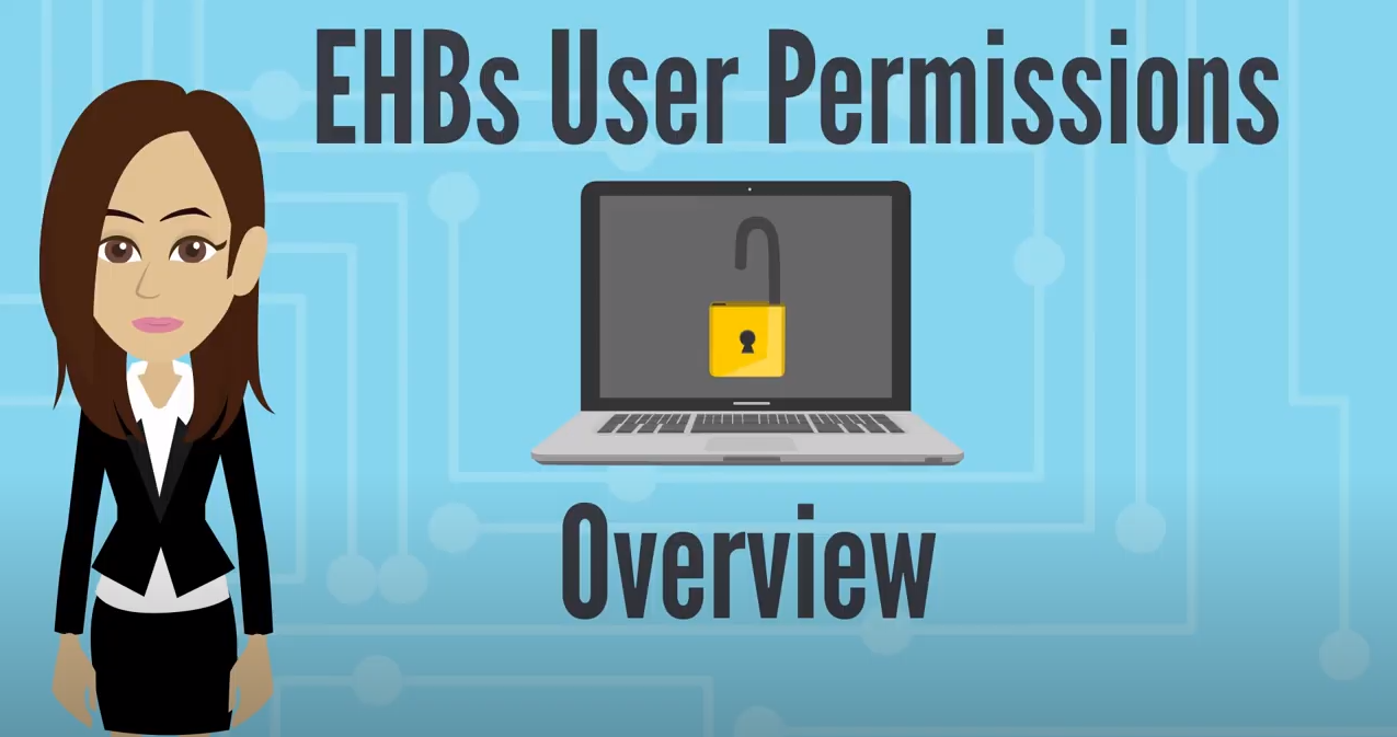 Screenshot of EHBs User Permissions Overview Video Thumbnail