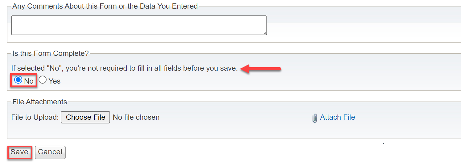 Screenshot highlighting NO button required to save your work if on a form when the form is not complete